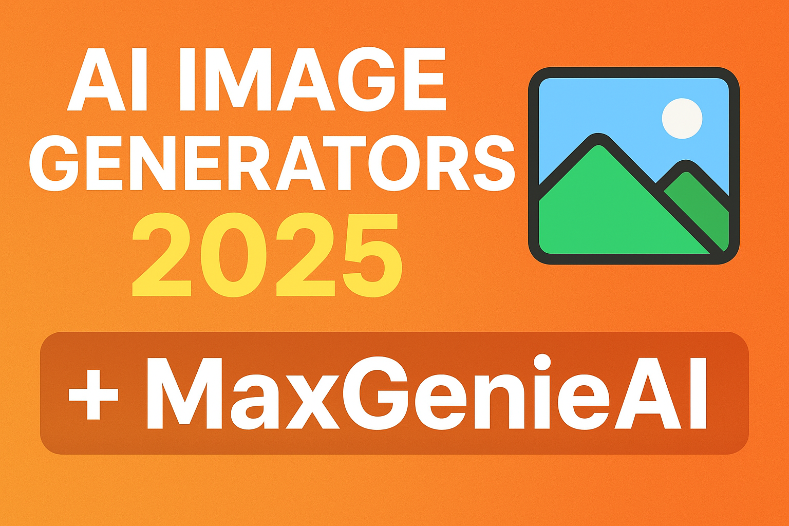 Top Free AI Image Generators You Must Try in 2025